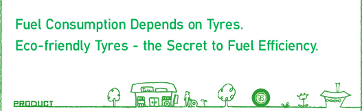 Fuel Cunsumption Depends on Tyres. Eco-friendly Tyres - the Secret to Fuel Efficiency.